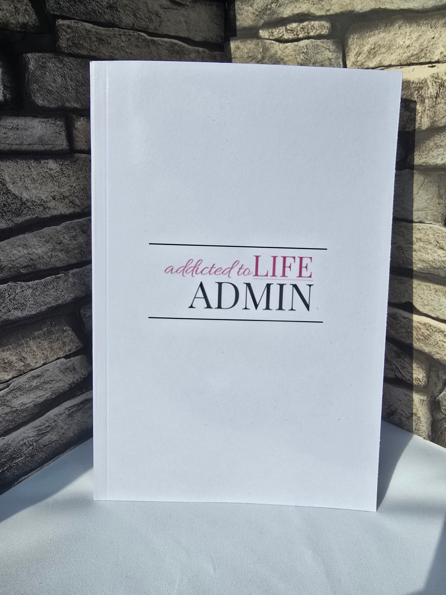 Addicted to Life Admin white A5 notebook with glossy cover and lined pages, practical stationery for planning and organisation
