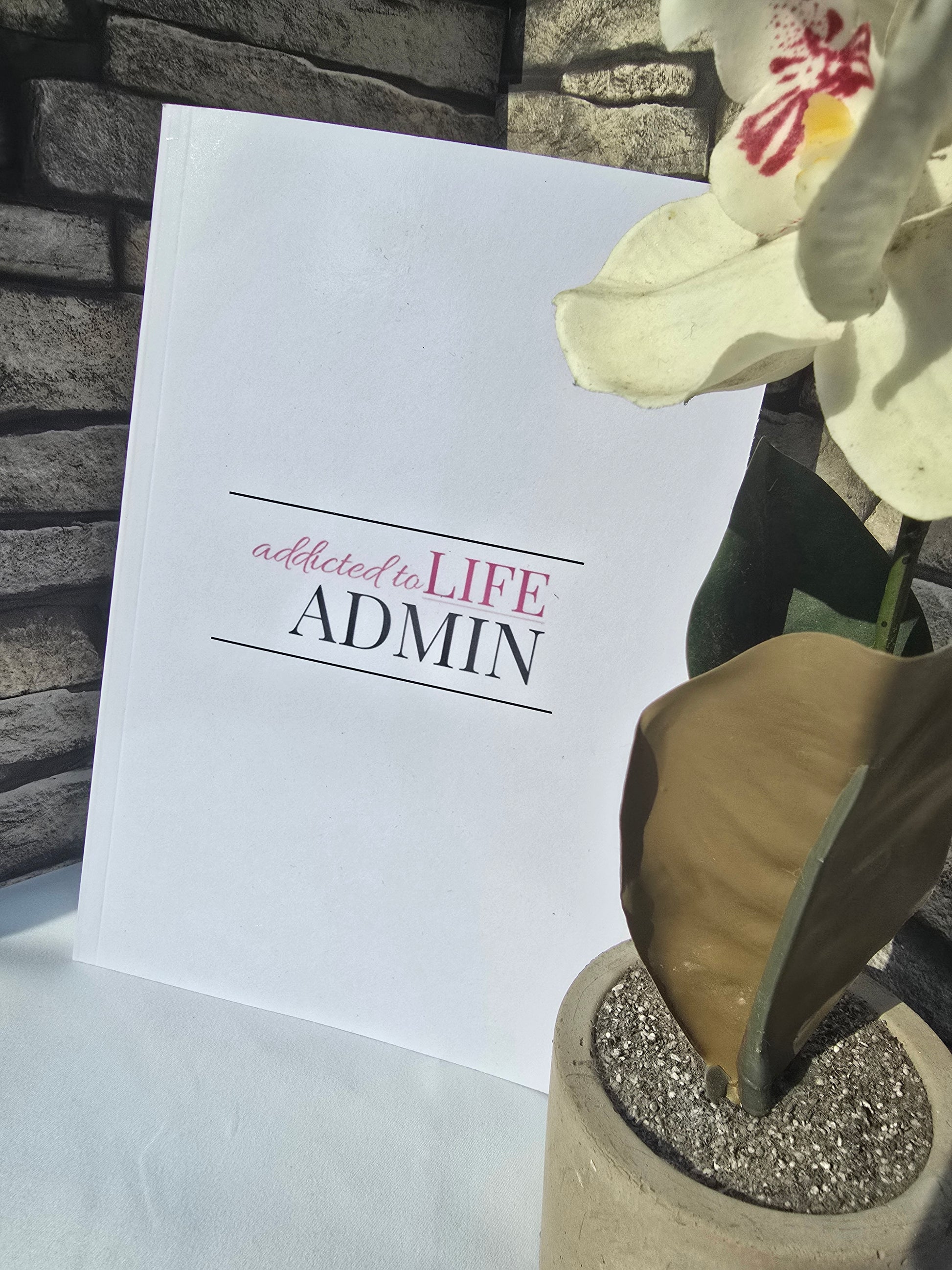 Addicted to Life Admin white A5 notebook with glossy cover and lined pages, practical stationery for planning and organisation